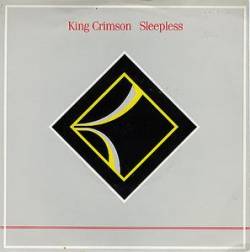 King Crimson : Sleepless